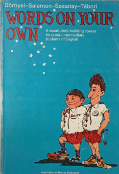 Dörnyei Zoltán - Words on your own