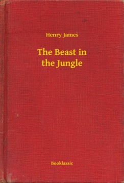 Henry James - The Beast in the Jungle