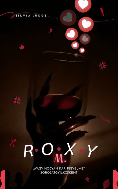 Silvia Judge - Roxy M.