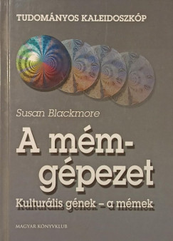 Susan Blackmore - A m�mg�pezet