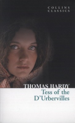 Thomas Hardy - Tess of the D'Urbervilles