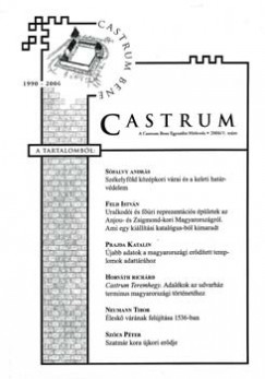 Castrum 3. - A Castrum Bene Egyeslet Hrlevele 2006/1. szm