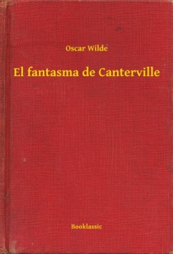 Oscar Wilde - El fantasma de Canterville