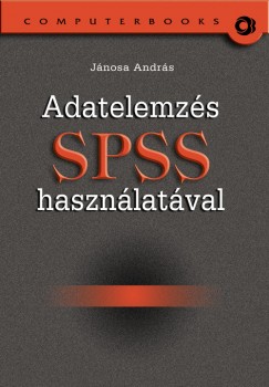 Jnosa Andrs - Adatelemzs SPSS hasznlatval