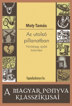 Moly Tams - Az utols pillanatban