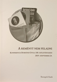 A remnyt nem feladni