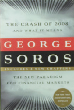 George Soros - The Crash of 2008 and What it Means