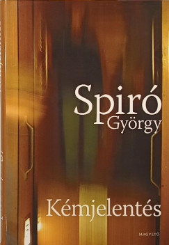Spir Gyrgy - Kmjelents