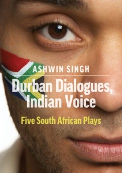 Themi Venturas Ashwin Singh - Durban Dialogues, Indian Voice