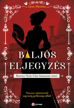 Balj�s eljegyz�s / Beatrice Hyde kisasszony esetei 4.
