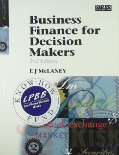 E. J. Mclaney - Business finance for decision makers