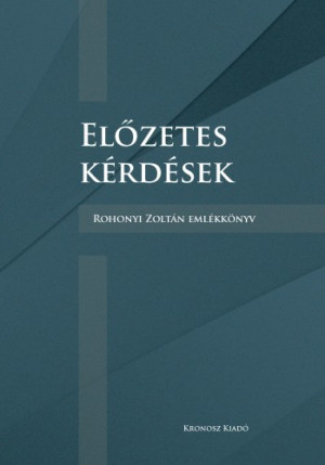Milbacher R�bert  (Szerk.) - El�zetes k�rd�sek