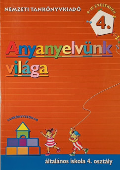 Anyanyelv�nk vil�ga 4.
