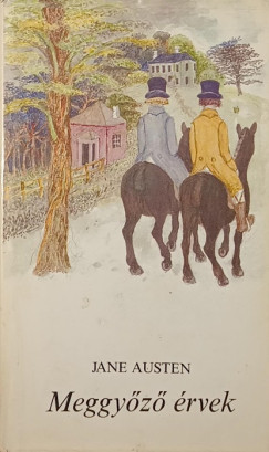 Jane Austen - Meggy�z� �rvek