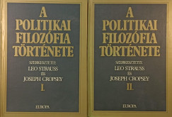 Joseph Cropsey - Leo Strauss - A politikai filozófia története I-II.