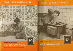 Ballai J�nos - Opitzer K�roly - P�ncz�l Imre - V�z-csatorna-g�z I-II.