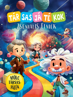 T�rsasj�t�kok - Zseni�lis elm�k