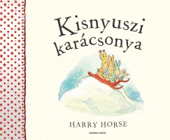 Harry Horse - Kisnyuszi karcsonya