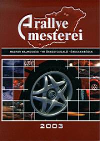 Murnyi Ott - A rallye mesterei 2003