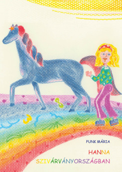 Punk M�ria - Hanna Sziv�rv�nyorsz�gban