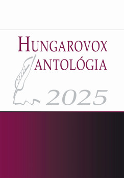Csantav�ri J�lia   (Szerk.) - Hungarovox antol�gia 2025