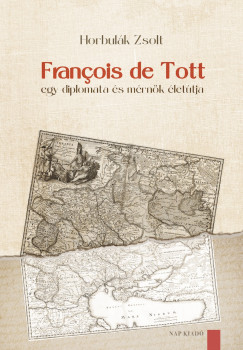 Horbulk Zsolt - Franois de Tott