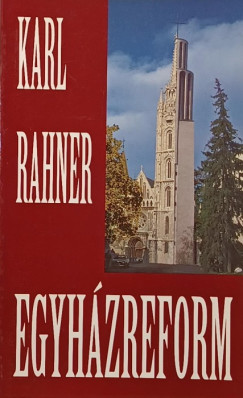 Karl Rahner - Egyhzreform