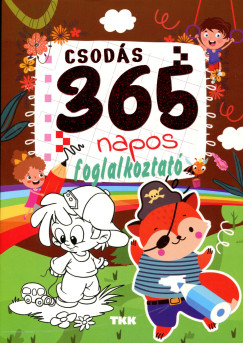 Csod�s 365 napos foglalkoztat�