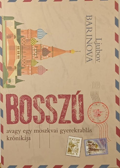 Ljubov Barinova - Bossz