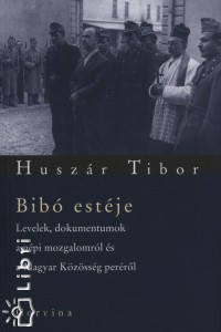 Huszr Tibor - Bib estje