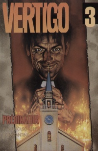Jamie Delano - Garth Ennis - Brian K. Vaughan - Vertigo 3. - Constantine; Y, az utols frfi; Prdiktor