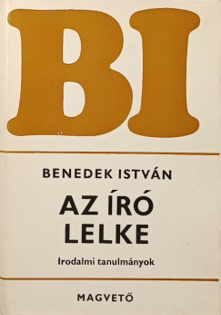 Benedek Istvn - Az r lelke