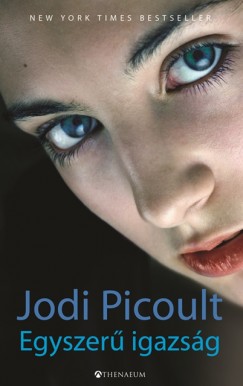 Jodi Picoult - Egyszer igazsg