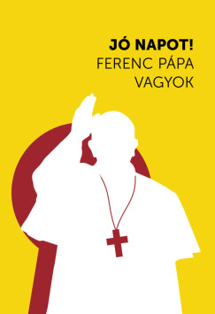 J napot! Ferenc ppa vagyok