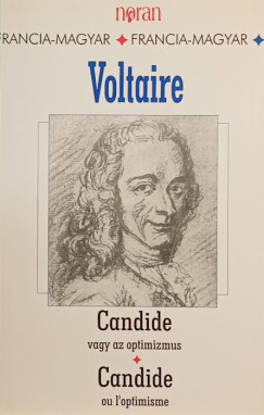 Francois-Marie Voltaire - Candide vagy az optimizmus - Candide ou l'optimisme