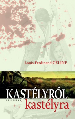 Louis-Ferdinand Cline - Kastlyrl kastlyra