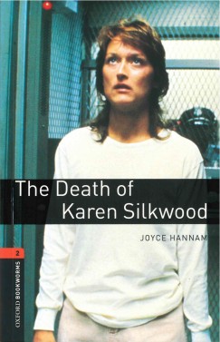 Joyce Hannam - The Death of Karen Silkwood - Oxford Bookworms Library 2 - MP3 Pack