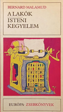 Bernard Malamud - A lak�k - Isteni kegyelem