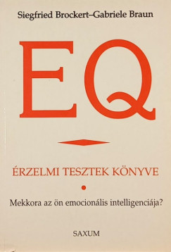 Gabriele Braun - Siegfried Brockert - EQ - Érzelmi tesztek könyve