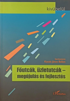 Kocsis Jnos Balzs   (Szerk.) - Futck, zletutck