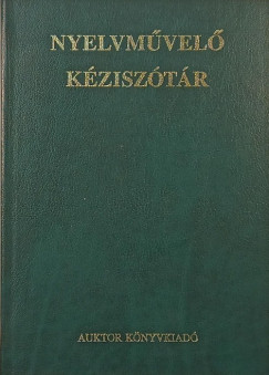 Gr�tsy L�szl�   (Szerk.) - Kem�ny G�bor   (Szerk.) - Nyelvm�vel� k�zisz�t�r