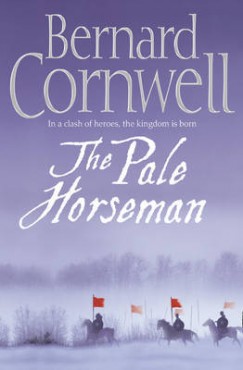 Bernard Cornwell - The Pale Horseman