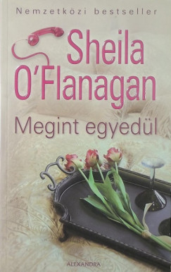 Sheila O'Flanagan - Megint egyedl