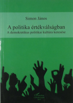 Simon Jnos - A politika rtkvlsgban
