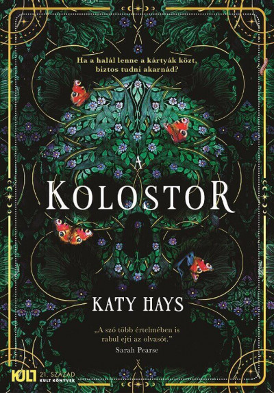 Katy Hays - A kolostor
