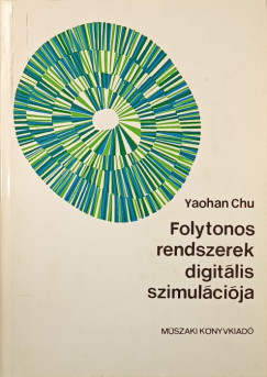 Yaohan Chu - Folytonos rendszerek digitális szimulációja
