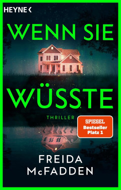 Freida McFadden - Wenn sie w�sste