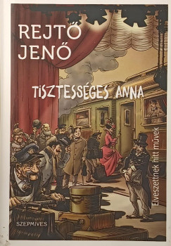 Rejt� Jen� - Tisztess�ges Anna