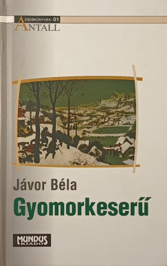 Jvor Bla - Gyomorkeser - dediklt