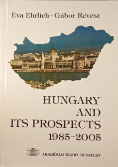 Ehrlich va - Rvsz Gbor - Hungary and Its Prospects 1985-2005
